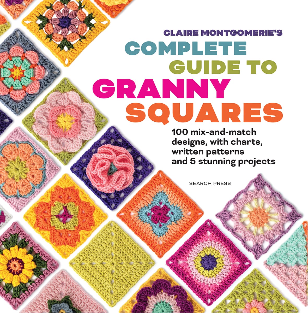 Complete Guide to Granny Squares